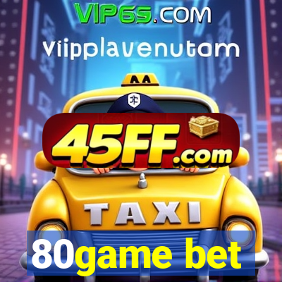 80game bet